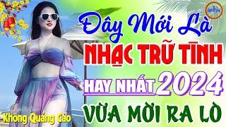 Đây Mới Là Nhạc Trữ Tình Hay Nhất 07/09/2024 - LK Nhạc Sống Thôn Quê Bolero REMIX Phê Cực Êm Tai