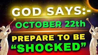 God Warns: "MARK THE DATE- PREPARE FOR SHOCK God Says | God Message Today | Gods Message Now | EP-19