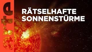 Sonnenstürme – Die rätselhafte Gefahr | Doku HD Reupload | ARTE