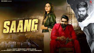 Saang By @monty_sehrawat.  | Raj Mawar, Ashu Twinkle Ft. Ishita Malik | New Haryanvi Songs 2024