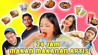 24 JAM MAKAN MAKANAN ARTIS!