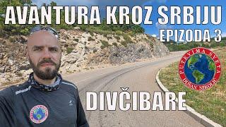 MOTO AVANTURA KROZ SRBIJU - Epizoda 3 / DIVČIBARE / PUTEVIMA SVETA