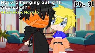 Naruto hanging out with the Akatsuki!? || akatsuki meets Naruto lover boy  || • sxfia ! •