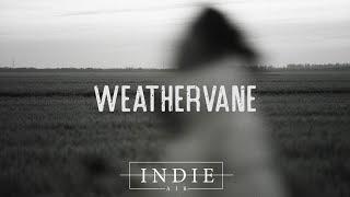 Hunter Metts - Weathervane (Lyrics)