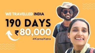 Karma Yatra - How we Travelled Spiritual INDIA for 190 days & spending  ₹80k | Non-stop Travel