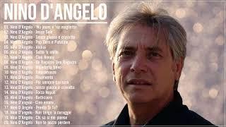 NINO D'ANGELO ALBUM COMPLETI - Nino D'Angelo Greatest Hits - Best Of Nino D'Angelo