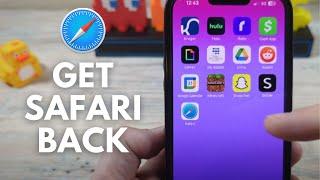 How To Get Safari App Back On iPhone