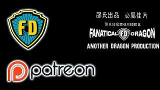 The Fanatical Dragon  -  Patreon Launch - CHANNEL UPDATE