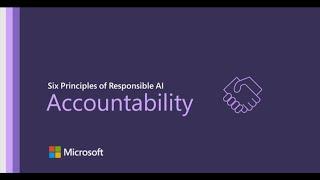 Microsoft Responsible AI - Accountability