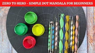 Zero to Hero - (10) - Dot mandala - Simple Design - For very beginners - 2023 - ATM Creations