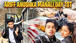 Ariff Anushka Manali Day 1st Vlog️ Full Team Full Masti️#viral #ariff262 #manali