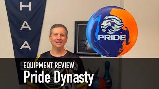 Ball Review: Pride Dynasty