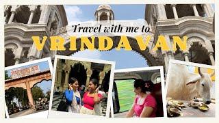 One Day Trip to Vrindavan | with Friends 