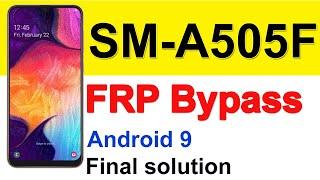 How to bypass Samsung Galaxy A505F frp bypass | A505 u3 FRP bypass android 9 final solution A505F u2