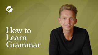 How to Learn Grammar to Improve Your Writing | Ask a Bestselling Writer