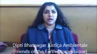 Dipti Bhatnagar, Friends of the Earth, Mozambique