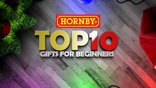 HORNBY | Top 10 Christmas Gift Ideas For Beginners