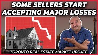 Some Sellers Start Accepting Major Losses (Toronto Real Estate Market Update)