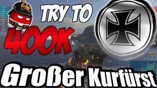 German MEGA BATTLESHIP Großer Kurfürst  - World of Warships