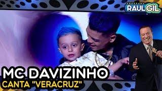 MC DAVIZINHO - Veracruz | A TURMA DO VOVÔ RAUL GIL