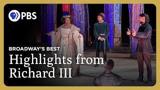 Highlights from Richard III | Richard III | Broadway's Best | Great Performances on PBS