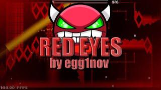 RED EYES by egg1nov | Geometry Dash