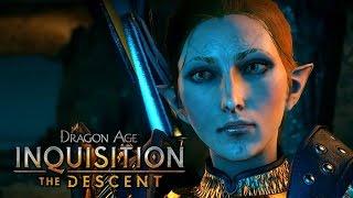 Dragon Age: Inquisition – The Descent DLC  The Movie / All Cutscenes 【Female Elven Mage Edition】