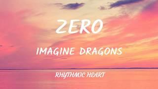 Imagine Dragons - Zero Lyrics