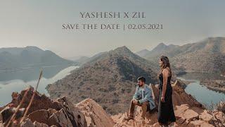 #YAndZ4ever​ | Yashesh X Zil | PHOTOFOX | SAVE THE DATE