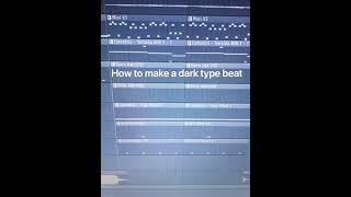 HowTo Make A Sick Dark Type Beat in Flstudio20 #Shorts