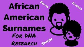 African American Surnames