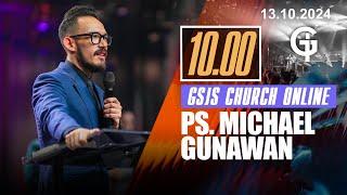 Ibadah Online GSJS 3 - Ps. Michael Gunawan - Pk.10.00 (13 Oct 2024)