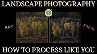 How to process landscape photos with total freedom