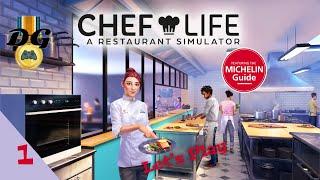 Chef Life: A Restaurant Simulator - Ep 1 - Beginnings