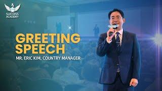 Greeting Speech by Mr  Eric Kim, Country Manager