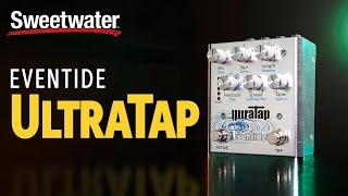 Eventide UltraTap Multi-tap Effects Pedal Demo