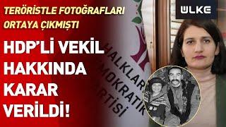 HDP'li Milletvekili Semra Güzel Hakkında Karar Verildi | #SONDAKİKA