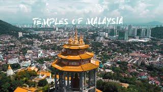 TEMPLES OF MALAYSIA - CINEMATIC VIDEO