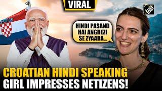 GOING VIRAL: Croatian girl studying Hindi, seen during PM Modi’s visit to Croatia, full interview