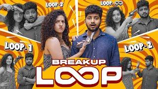 Breakup Loop  | KD JODI | Episode - 4 | Toxic Girlfirend | Ft. Mirchi Kemy & Arun Karthi