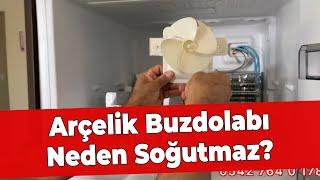 Arçelik Buzdolabı Neden Soğutmaz?