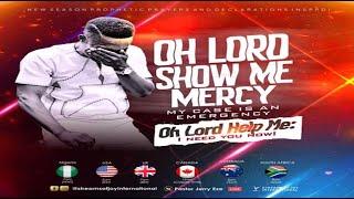 OH LORD SHOW ME MERCY, MY CASE IS AN EMERGENCY; OH LORD HELP ME || NSPPD || 11TH SEPTEMBER 2024