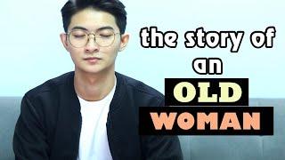 The story of an old woman - a short motivational story