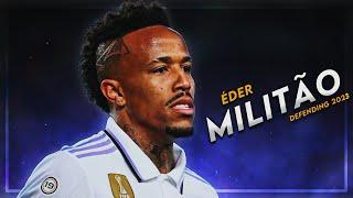 Eder Militão 2023 - Defensive WALL ᴴᴰ