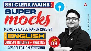 SBI Clerk Mains English | SBI Clerk Mains Super Mock Test | By Anubhav Goswami #8