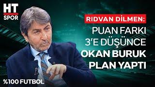 "Okan Hoca İki Maçtır Çok Formda" - %100 Futbol