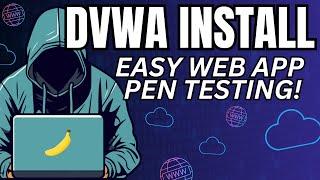 Install and Setup! - Damn Vulnerable Web Application (DVWA) Part 0