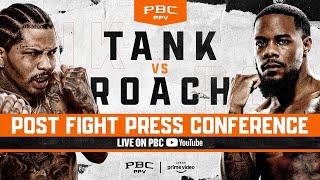 Tank vs. Roach POST-FIGHT PRESS CONFERNCE | #TankRoach