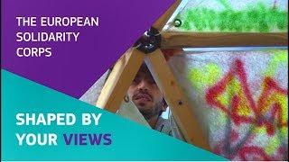 European Solidarity Corps: shaped by your views