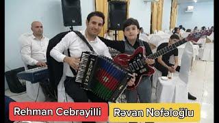 Rəvan Nofəloğlu Rehman Cebrayilli Duet - Kitara - Qarmon 050 858 84 14